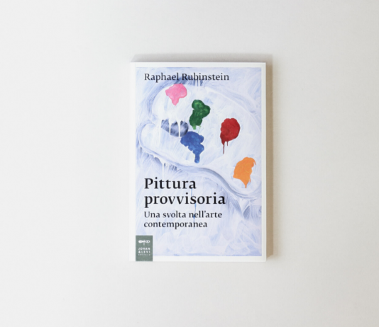 Un libro al giorno. Pittura provvisoria di Raphael Rubinstein