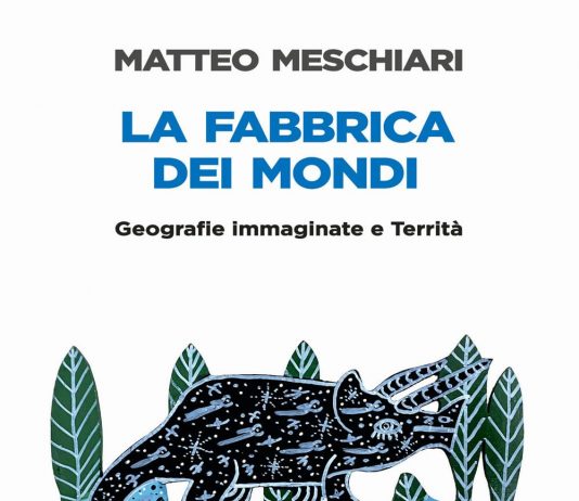 Un libro al giorno. La fabbrica dei mondi di Matteo Meschiari