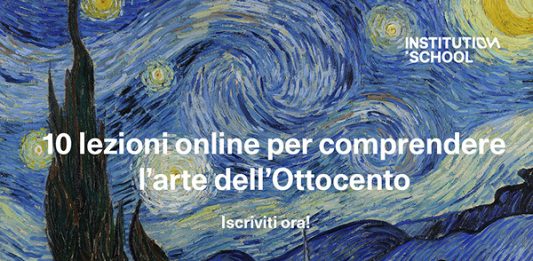 Institution School presenta: Da Francisco Goya a Paul Cézanne. Dieci lezioni online per comprendere l’arte dell’Ottocento