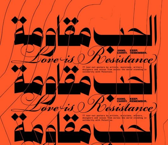 Love is Resistance: in un libro, i poster di 77 artisti internazionali per la Palestina