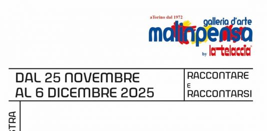 CESARE IEZZI – GRAZIANO REY – GIANALBERTO RIGHETTI – FIULVIA STEARDO FERMI “Raccontare e Raccontarsi” dal 25 novembre al 6 dicembre 2025 la mostra collettiva alla Galleria d’Arte Malinpensa di Torino