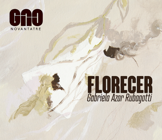 Gabriela Azar Rubagotti – Florecer