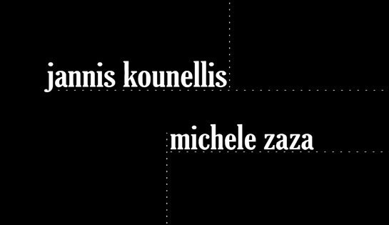 Jannis Kounellis / Michele Zazahttps://www.exibart.com/repository/media/eventi/2003/07/jannis-kounellis-michele-zaza.jpg