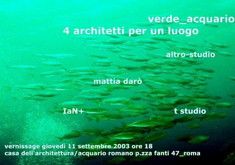 Verde_acquario – 4 architetti per un luogohttps://www.exibart.com/repository/media/eventi/2003/09/verde_acquario-8211-4-architetti-per-un-luogo.jpg