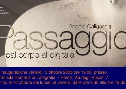 Angelo Caligaris – Passaggio: dal corpo al digitale Angelo Caligaris – Passaggio: dal corpo al digitale