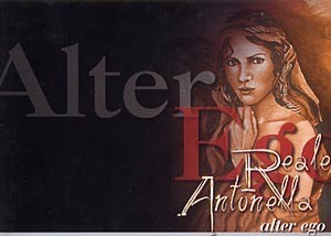 Antonella Reale – alter ego Antonella Reale – alter ego