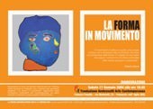 La forma in movimento La forma in movimento