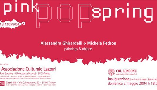 Alessandra Ghirardelli / Michela Pedron – Pink Pop Spring