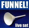 Funnel!