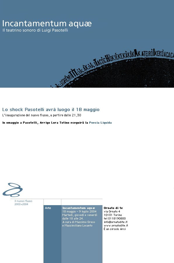 Luigi Pasotelli – Incantamentum aquaehttps://www.exibart.com/repository/media/eventi/2004/05/luigi-pasotelli-8211-incantamentum-aquae.jpg