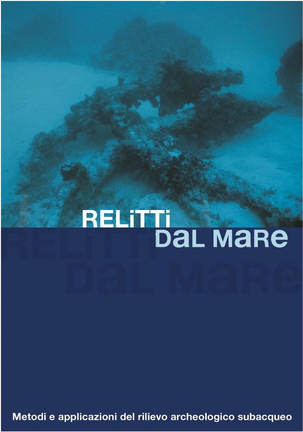Relitti dal mare. Metodi e applicazioni del rilievo archeologico subacqueohttps://www.exibart.com/repository/media/eventi/2004/06/relitti-dal-mare.-metodi-e-applicazioni-del-rilievo-archeologico-subacqueo.jpg