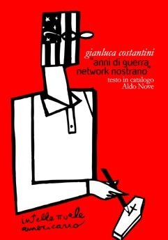 Gianluca Costantini – anni di guerra _ network nostrano