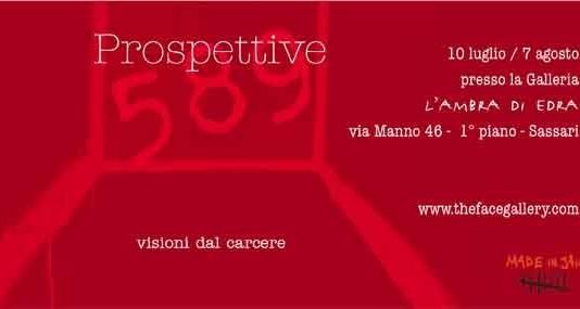 Prospettive 589 – Visioni dal carcere Prospettive 589 – Visioni dal carcere