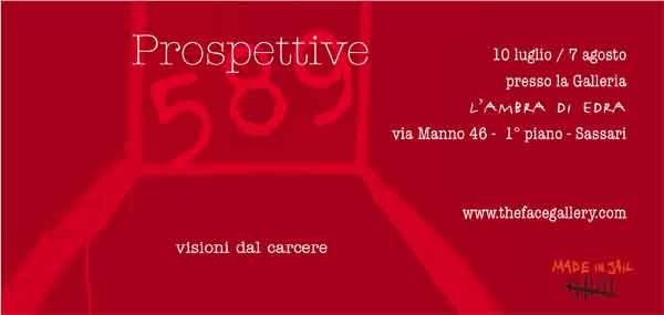 Prospettive 589 – Visioni dal carcerehttps://www.exibart.com/repository/media/eventi/2004/07/prospettive-589-8211-visioni-dal-carcere.jpg