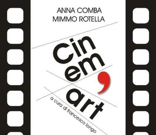 Anna Comba / Mimmo Rotella – Cinem’art