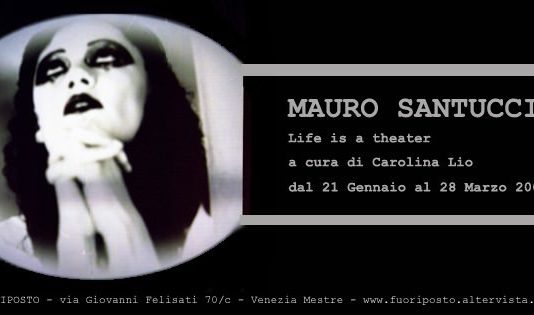 Mauro Santucci – Life is a theater