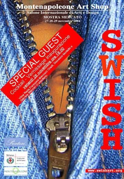 Swish – Montenapoleone Art Shop – Salone internazionale di Arti e Designhttps://www.exibart.com/repository/media/eventi/2004/11/swish-–-montenapoleone-art-shop-8211-salone-internazionale-di-arti-e-design.jpg