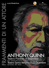Anthony Quinn – Frammenti di un attore