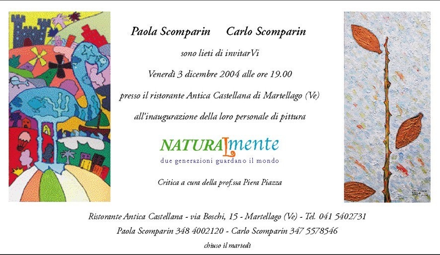 Carlo Scomparin / Paola Scomparin – Naturalmentehttps://www.exibart.com/repository/media/eventi/2004/12/carlo-scomparin-paola-scomparin-8211-naturalmente.jpg
