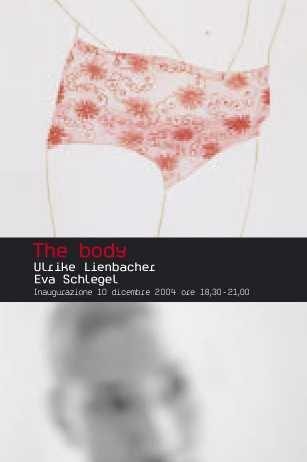 Ulrike Lienbacher / Eva Schlegel – The body