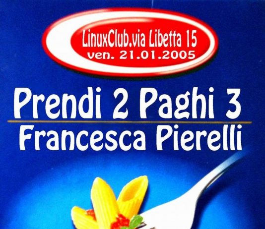 Francesca Pierelli – Paghi 2 prendi 3