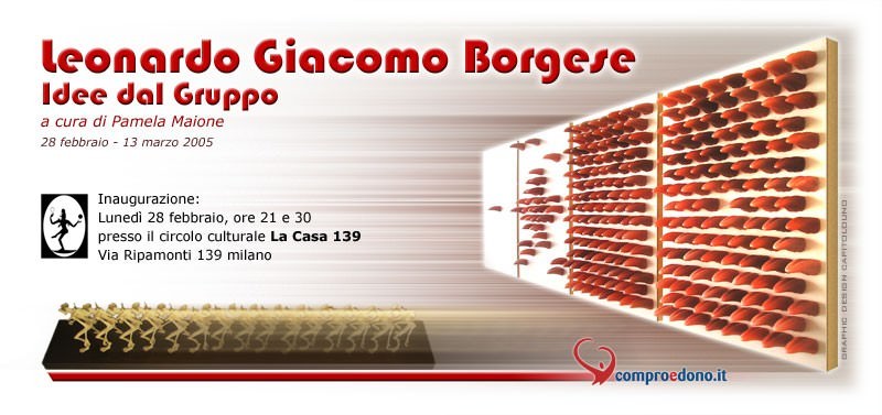 Leonardo Giacomo Borgese – Idee dal Gruppohttps://www.exibart.com/repository/media/eventi/2005/02/leonardo-giacomo-borgese-8211-idee-dal-gruppo.jpg