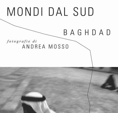 Andrea Mosso – Bagdad