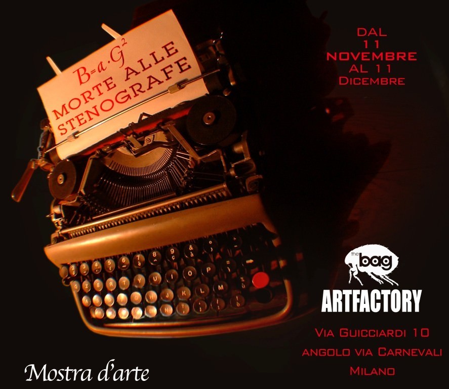 B=ag2 – morte alle stenografehttps://www.exibart.com/repository/media/eventi/2005/04/bag2-8211-morte-alle-stenografe.jpg