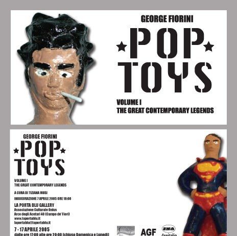 George Fiorini – Pop Toys Volume I. The Great Contemporary Legends