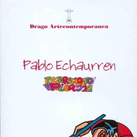 Pablo Echaurren – Terremoto Picasso