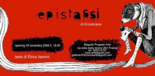 Ericailcane – Epistassi