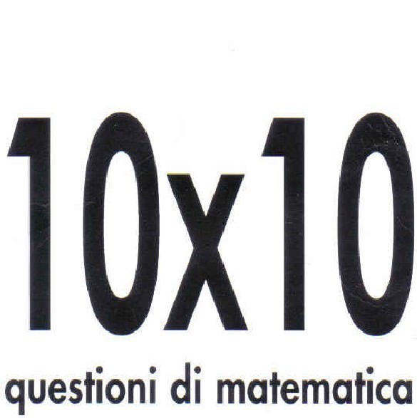 10×10. Questioni di matematicahttps://www.exibart.com/repository/media/eventi/2005/06/1021510.-questioni-di-matematica.jpg