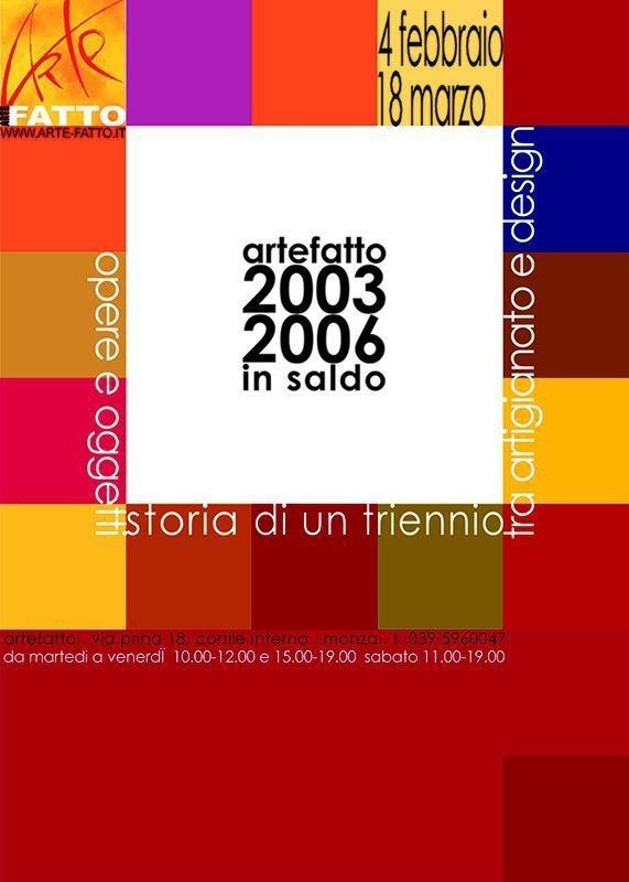 artefatto in saldo 2003-2006https://www.exibart.com/repository/media/eventi/2005/06/artefatto-in-saldo-2003-2006.jpg