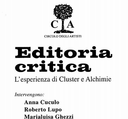 Editoria critica. L’esperienza di Cluster e Alchimie