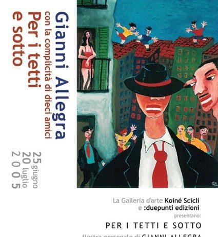 Gianni Allegra – Per i Tetti e sotto