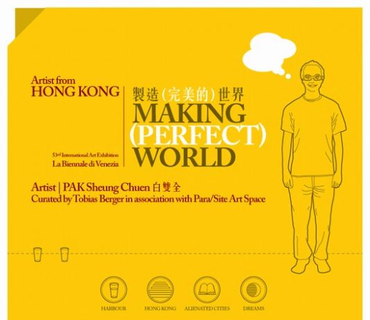 Pak Sheung Chuen – Making (Perfect) World: Harbour, Hong Kong, Alienated Cities, Dreams