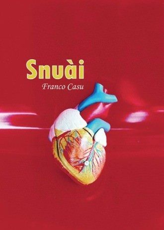 Franco Casu – Snuài (Snodare)