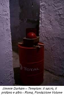 Jimmie Durham – Templum: il sacro, il profano, e altro Jimmie Durham – Templum: il sacro, il profano, e altro