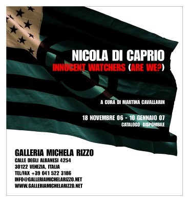 Nicola Di Caprio – Innocent Watchers (are we?) Nicola Di Caprio – Innocent Watchers (are we?)