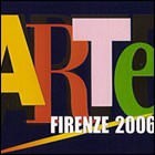 Arte Firenze 2006