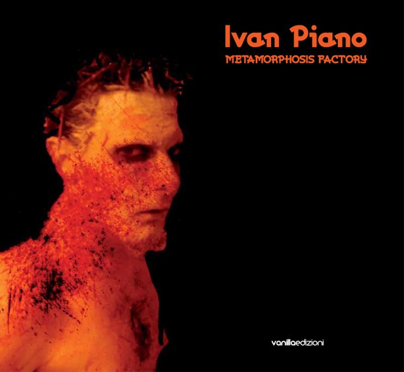 Ivan Piano – Metamorphosis Factoryhttps://www.exibart.com/repository/media/eventi/2005/10/ivan-piano-8211-metamorphosis-factory.jpg