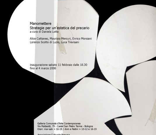 Manomettere. Strategie per un’estetica del precario