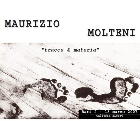 Maurizio Molteni – tracce & materia