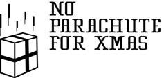No Parachute for Xmas