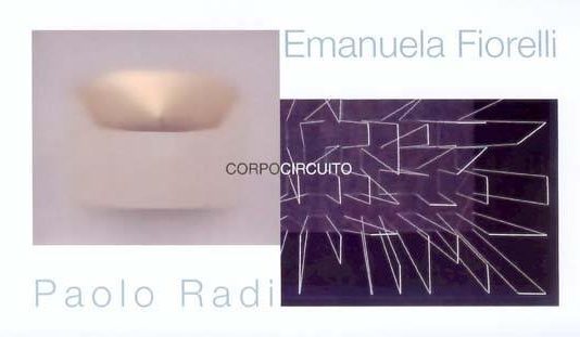 Paolo Radi / Emanuela Fiorelli – Corpocircuito