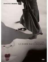 Quello che le borse raccontano