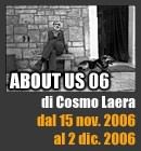 Cosmo Laera – About us 2006