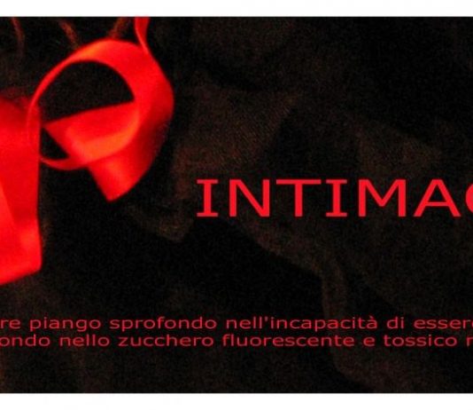 Eleonora Papapietro – Intimacy. Mentre piango sprofondo nell’incapacità di essere me stessa, sprofondo, nello zucchero fluorescente e tossico mi consolo Eleonora Papapietro – Intimacy. Mentre piango sprofondo nell’incapacità di essere me stessa, sprofondo, nello zucchero fluorescente e tossico mi consolo