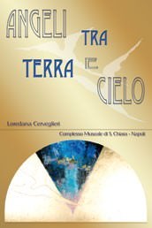 Loredana Cerveglieri – Angeli tra terra e cielo