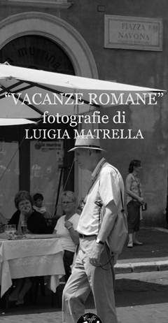 Luigia Matrella – Vacanze Romane